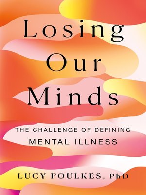 cover image of Losing Our Minds